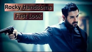 Watch John Abhraham first look in Rocky Handsome | Vscoop Video