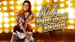 Watch Half Window Down | Ikka (Official) |Full HD Video