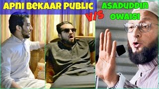 Watch Apni Bekaar Public V/S ASADUDDIN OWAISI l Hyderabadi Comedy l The Baigan Vines Video