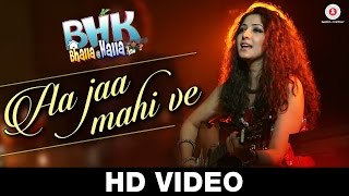Watch Aa Jaa Mahi Ve Song | BHK Bhalla@Halla.Kom | Ujjwal Rana, Inshika Bedi, Manoj Pahwa & Seema Pahwa Video