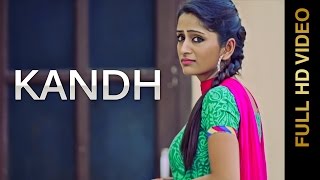 Watch New Punjabi Songs || KANDH || ARMAN BHANGU Video