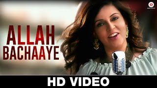 Watch Allah Bachaaye | Rupmatii Jolly | KaRmaaSutra Video