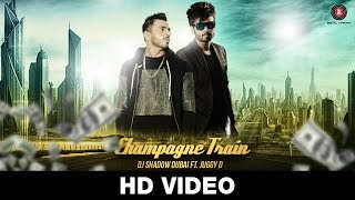Watch Champagne Train || DJ Shadow Dubai feat Juggy D | Juggy D and D-Sync Video