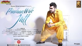 Watch Latest Punjabi Songs ||  Pindaan Wale Jatt || Ninja Official Song Video