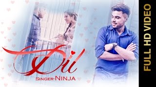 Watch New Punjabi Songs || DIL || NINJA || Valentines Special Video