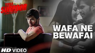 Watch Wafa Ne Bewafai VIDEO Song | TERAA SURROOR | Himesh Reshammiya, Farah Karimaee Video