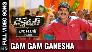 Watch Gam Gam Ganesha Video Song | Dictator Telugu Movie | Balakrishna, Anjali | S.S Thaman | Sriwass Video