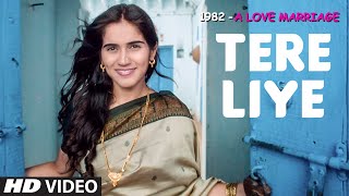 Watch TERE LIYE Video Song | 1982 A LOVE MARRIAGE | Amitkumar Sharma, Omna Harjani Video