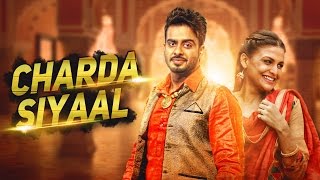 Watch Latest Punjabi Song || Charda Siyaal || Mankirt Aulakh || Full Song Video