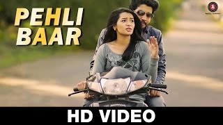 Watch Latest Song - Pehli Baar - Jigrra Video