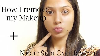 Watch How I Remove My Makeup + Night Skin Care Routine Video