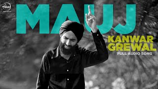 Watch Mauj Kanwar Grewal  Latest Punjabi Song 2016 Video
