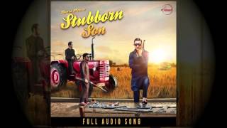 Watch Stubborn Son- Sanj Pal's Latest Punjabi Song 2016 Video