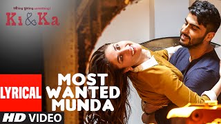 Watch MOST WANTED MUNDA Lyrica- Video Song - Arjun Kapoor, Kareena Kapoor Meet Bros, Palak Muchhal Video