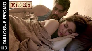 Watch Arjun wants to take care of the house- Ki & Ka - Dialogue Promo Video