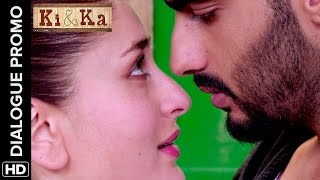Watch Arjun & Kareena donÃ¢â‚¬â„¢t love each other- Ki & Ka - Dialogue Promo Video