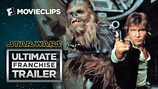 Watch Star Wars Ultimate Franchise Trailer (2016) HD Video