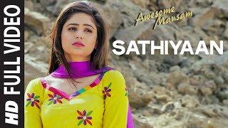 Watch Sathiyaan FULL VIDEO SONG - AWESOME MAUSAM  - Sonu Nigam Video