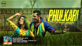 Watch Phulkari (Audio Song ) - Gippy Grewal - Latest Punjabi Song 2016 Video