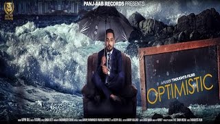 Watch OPTIMISTIC - Vipin Gill - New Punjabi Songs 2016 Video