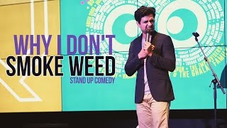 Watch Why I don't smoke weed but love stoners - Stand Up Comedy by Kenny Sebastian Video