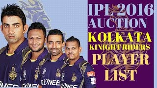 Watch IPL 2016- Kolkata Knight Riders Player List - KKR Team 2016 Video