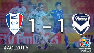 Watch SUWON SAMSUNG BLUEWINGS vs MELBOURNE VICTORY: AFC Champions League 2016 (Group Stage) Video