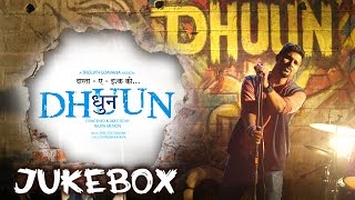 Watch Dhuun Hindi Pop Album Jukebox - Sreejith Edavana Musical Video