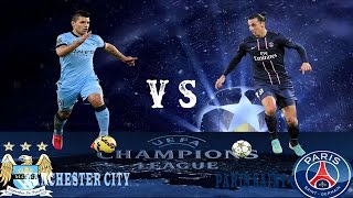 Watch Manchester City vs Paris Saint-Germain - Champions League 2016 Promo Video