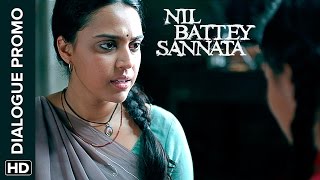 Watch Swara Bhaskar wants to study again - Nil Battey Sannata - Dialogue Promo Video