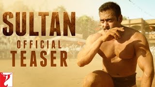 Watch Sultan Official Teaser - Salman Khan - Anushka Sharma Video
