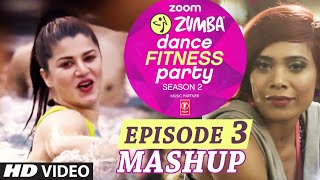 Watch Zoom Zumba Dance Fitness Party Video Song - Mash Up 2 - Pallavi Sharda, Kainaat Arora, Sucheta Pal Video