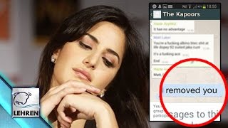 Watch Katrina Kaif REMOVED From Kapoor's WhatsApp Group Video