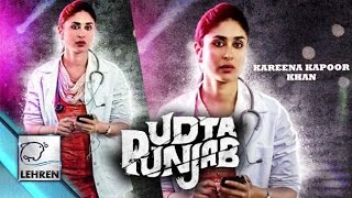 Watch Kareena Kapoor's 'Udta Punjab' First Look Video
