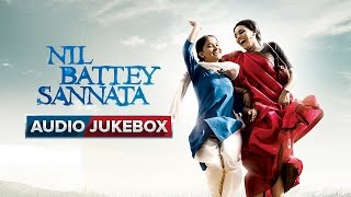 Watch Nil Battey Sannata Full Songs - Audio Jukebox Video