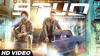 Watch Stud - Sikander Pawar Ft. Money Aujla - Latest Punjabi Songs 2016 Video