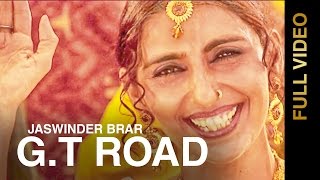 Watch New Punjabi Songs 2016  GT ROAD  JASWINDER BRAR  Punjabi Songs 2016 Video