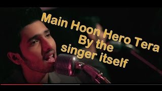 Watch Unplugged - Acoustic version of 'Main Hoon Hero Tera' by Armaan Malik Video