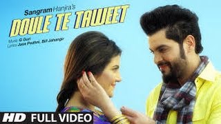 Watch Sangram Hanjra: DOULE TE TAWEET (Full Video) G GURI - New Punjabi Song 2016 Video