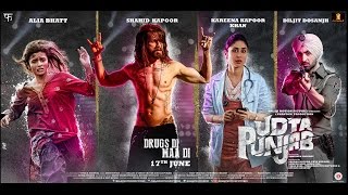 Watch Udta Punjab - Official Trailer: Shahid Kapoor, Kareena Kapoor Khan, Alia Bhatt and Diljit Dosanjh Video
