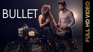 Watch New Punjabi Song 2016 - BULLET - GABBY - Punjabi Song 2016 Video