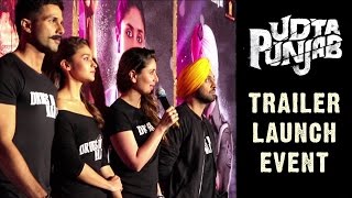Watch Udta Punjab TRAILER Launch Video