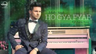 Watch Ho Gaya Pyar ( Full Audio Song ) - Mickey Singh Ft Dj Ice & 2NYCE - Punjabi Song Video