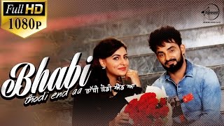 Watch Bhabi Thodi End Aa (Full Video) - Resham Anmol - Latest Punjabi Song 2016 Video