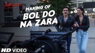 Watch BOL DO NA ZARA Song Making  Azhar  Emraan Hashmi, Nargis Fakhri  Armaan MaliK, Amaal Mallik Video
