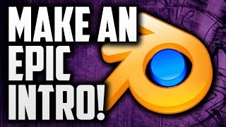 Watch How To Make An Intro - Full tutorial Video