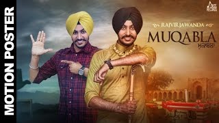 Watch New Punjabi Songs 2016 -  Moqabla - Motion Poster - Rajvir Jawanda - Latest Punjabi Songs 2016 Video