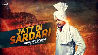 Watch Jatt Di Sardari (Audio Song) - Gurmukh Doabia - Punjabi Song Video