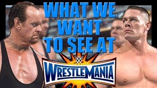 Watch 6 moments we want to see at WrestleMania 33 Video