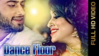 Watch New Punjabi Songs 2016 - DANCE FLOOR - MISS NEELAM & DILRAJ - Punjabi Songs 2016 Video